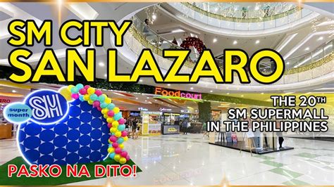 10 Things to Do in SM City San Lazaro, Parañaque, Philippines.